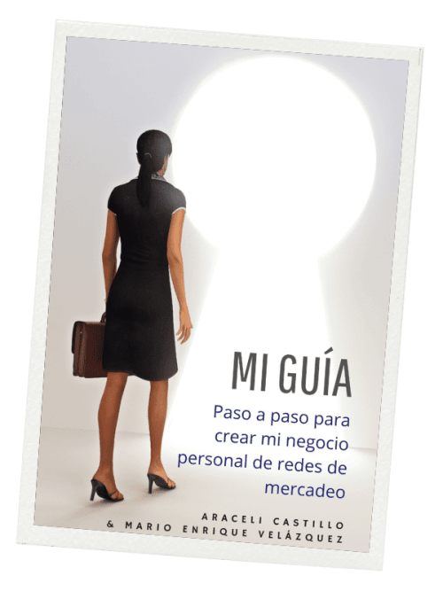 Libro MI GUÍA: Paso a paso para crear mi negocio personal de redes de mercadeo